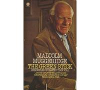 Chronicles of Wasted Time - Volume I: The Green Stick