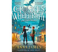 Chronicles of Whetherwhy: The Age of Enchantment