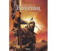 Chroniques de Roncevaux - Tome 01: La Légende de Roland