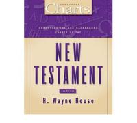 Chronological and Background Charts of the New Testament[ CHRONOLOGICAL AND BACKGROUND CHARTS OF THE NEW TESTAMENT ] By House, H. Wayne ( Author )Aug-04-2009 Paperback
