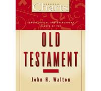Chronological and Background Charts of the Old Testament (ZondervanCharts)