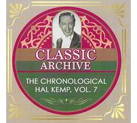 Chronological Hal Kemp, Vol. 7 - 1936-1937