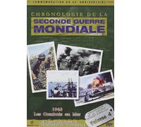 Chronologie de la Seconde Guerre Mondiale, Vol. 4 : 1943 et les combats en mer