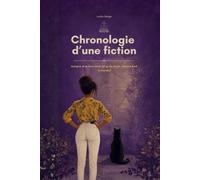 Chronologie d'une fiction: Autopsie d’un livre sacré ( et ça ne va pas plaire à tout le monde )