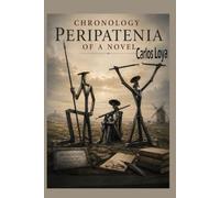 CHRONOLOGY PERIPATENIA OF A NOVEL