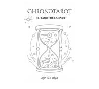 CHRONOTAROT: EL TAROT DEL MINUT