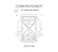 CHRONOTAROT: EL TAROT DEL MINUT