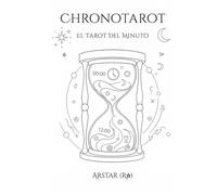 CHRONOTAROT: EL TAROT DEL MINUTO