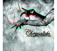 Chrysalide - Don't Be Scared.. -Ltd-