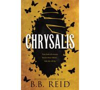 Chrysalis : A Why Choose Enemies to Lovers Retelling of Goldilocks (Men of the Wilds Book 2)
