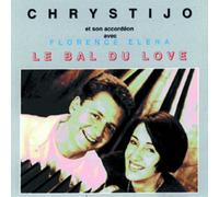 Chrystijo - Bal du Love, le