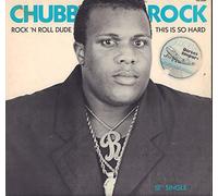 Chubb Rock - Rock 'n' roll dude (1987, and Domino) / Vinyl Maxi Single [Vinyl 12'']