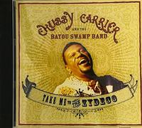 chubby carrier - take me to the zydeco (UK Import)