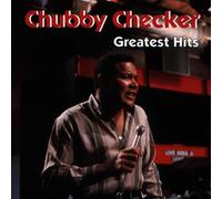 Chubby Checker - Greatest Hits