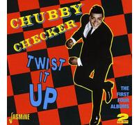 Chubby Checker - Twist It Up: The First Four Albums