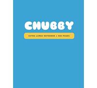 Chubby: Extra Large Notebook, 500 Lined Pages: Big All-Purpose Notebook, Journal, Diary (7.5 x 9.25 in.): Volume 5 (Big Notebooks)