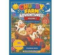 Chubby Farm Adventures Vol 2: New Adventures on the Farm