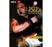 CHUBBY POPA - Popa Chubby: Live In Concert [DVD]
