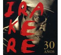 Chucho Valdes & Irakere - 30 Anos