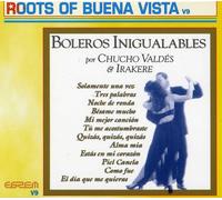 Chucho Valdes & Irakere - Boleros Inigualables