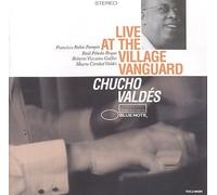 Chucho Valdes - Live at the Village Vanguard