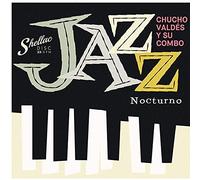 Chucho Valdes Y Su Combo - Jazz Nocturno [VINYL]