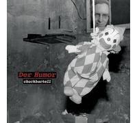 CHUCK BARTELL - Der Humor