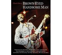 Chuck Berry - Brown Eyed Handsome Man [DVD]