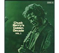 Chuck Berry - Chuck Berry: Chuck Berry's Golden Decade Vol. 2