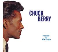 Chuck Berry - Rockin' At The Hops