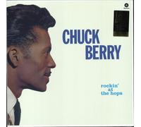 CHUCK BERRY - Rockin At The Hops - New Vinyl Record - V600z