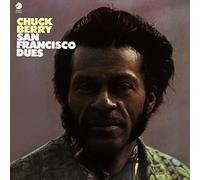 Chuck Berry - San Francisco Dues