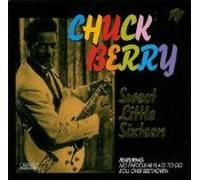 CHUCK BERRY - Sweet Little Sixteen