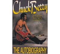 Chuck Berry: the Biography