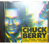 Chuck Berry - You never can tell sweet little sixteen