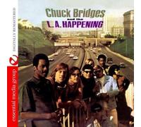CHUCK BRIDGES / L.A. HAPPENING - Chuck Bridges and the L.A. Happening