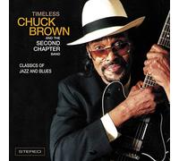 Chuck Brown & The Second Chapter Band - Timeless