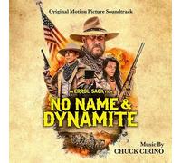 Chuck Cirino - No Name & Dynamite (Original Soundtrack) [Import]