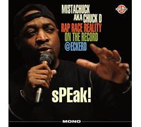 Chuck D - Speak! Rap Race Reality On The Record @Eckerd [VINYL]