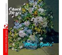 Chuck Flores - Flores Azules (Digitally Remastered)