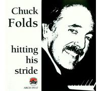 Chuck Folds - Hitting his stride