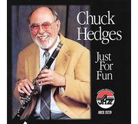 Chuck Hedges - Just for fun