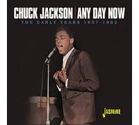 Chuck Jackson - Any Day Now... The Early Years 1957-1962