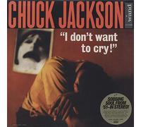 Chuck Jackson - I Don't Want To Cry [VINYL]