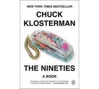 Chuck Klosterman The Nineties (Paperback)