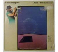Chuck Mangione - Chase The Clouds Away