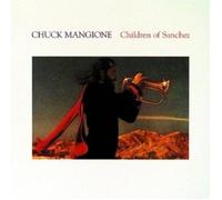 CHUCK MANGIONE - CHILDREN OF SANCHEZ 2 CD 15 TRACKS POP / SMOOTH JAZZ NEW