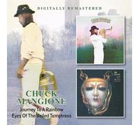 Chuck Mangione - Journey To A Rainbow / Eyes Of The Veiled Temptress