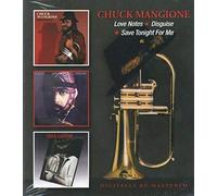CHUCK MANGIONE LOVE NOTES / DISGUISE / SAVE TONIGHT FOR ME