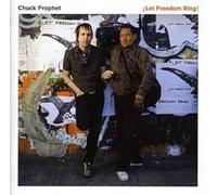 Chuck Prophet - Let Freedom Ring [CD]
